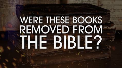 What Books Were Taken Out of the Bible and What They Mean Today